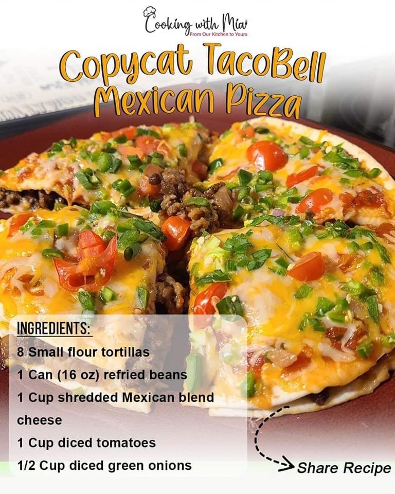 Homemade Mexican Pizza Recipe